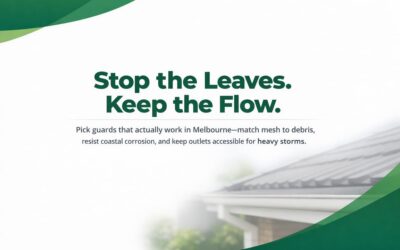 Choosing Gutter Guards That Actually Work In Melbourne