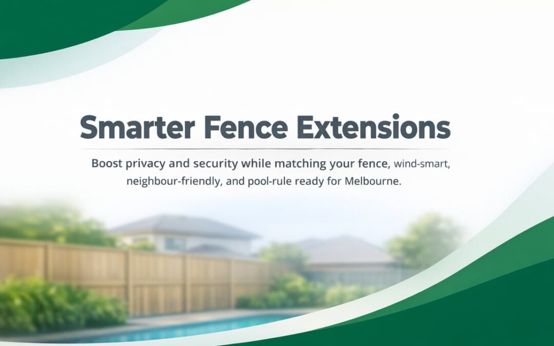 Fence Extension Planning For Privacy And Compliance