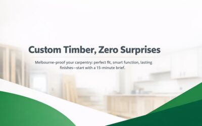 Bespoke Carpentry: A Melbourne Planning Guide That Avoids Regrets