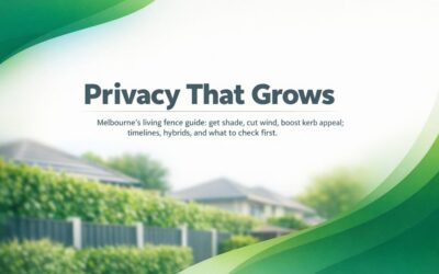 Plant Fencing in Melbourne: A Living Boundary That Works