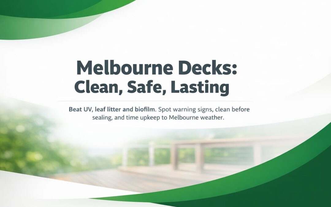 A Smarter Approach to Clean, Safe Timber Decks